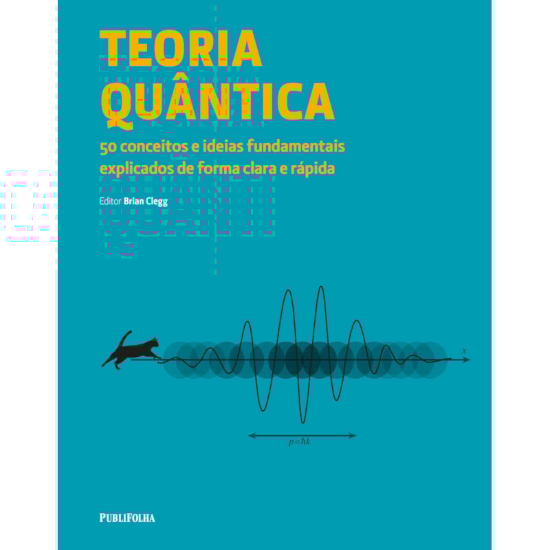 TEORIA QUÂNTICA - 50 CONCEITOS