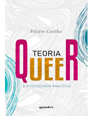 Teoria Queer e a psicologia analítica