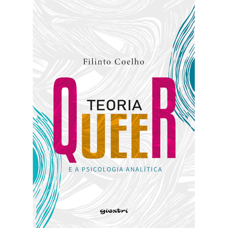 Teoria Queer e a psicologia analítica