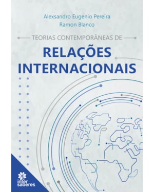 TEORIAS CONTEMPORÂNEAS DE RELAÇÕES INTERNACIONAIS
