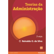 TEORIAS DA ADMINISTRAÇÃO