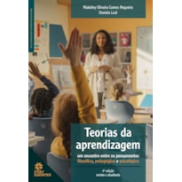 TEORIAS DA APRENDIZAGEM: UM ENCONTRO ENTRE OS PENSAMENTOS FILOSÓFICO, PEDAGÓGICO E PSICOLÓGICO