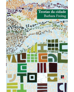 TEORIAS DA CIDADE