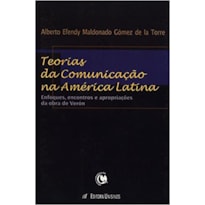 TEORIAS DA COMUNICACAO NA AMERICA LATINA - ENFOQUES...