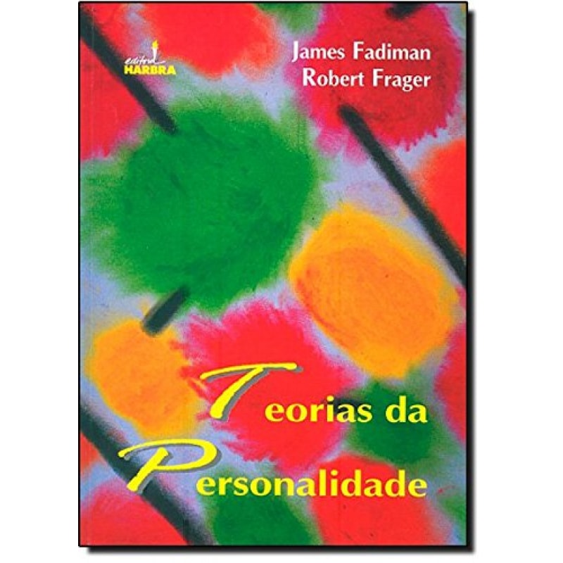 TEORIAS DA PERSONALIDADE