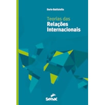 TEORIAS DAS RELAÇÕES INTERNACIONAIS