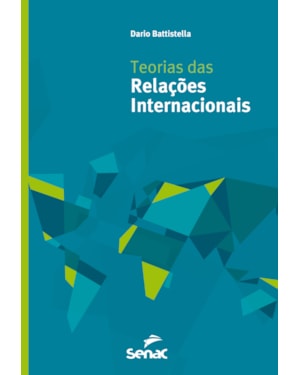 TEORIAS DAS RELAÇÕES INTERNACIONAIS