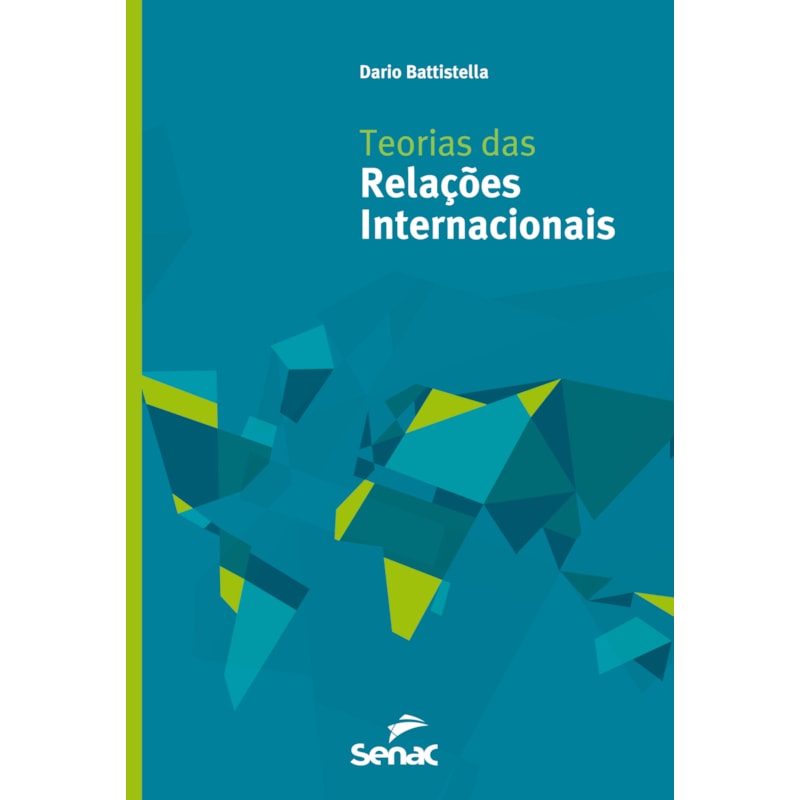 TEORIAS DAS RELAÇÕES INTERNACIONAIS