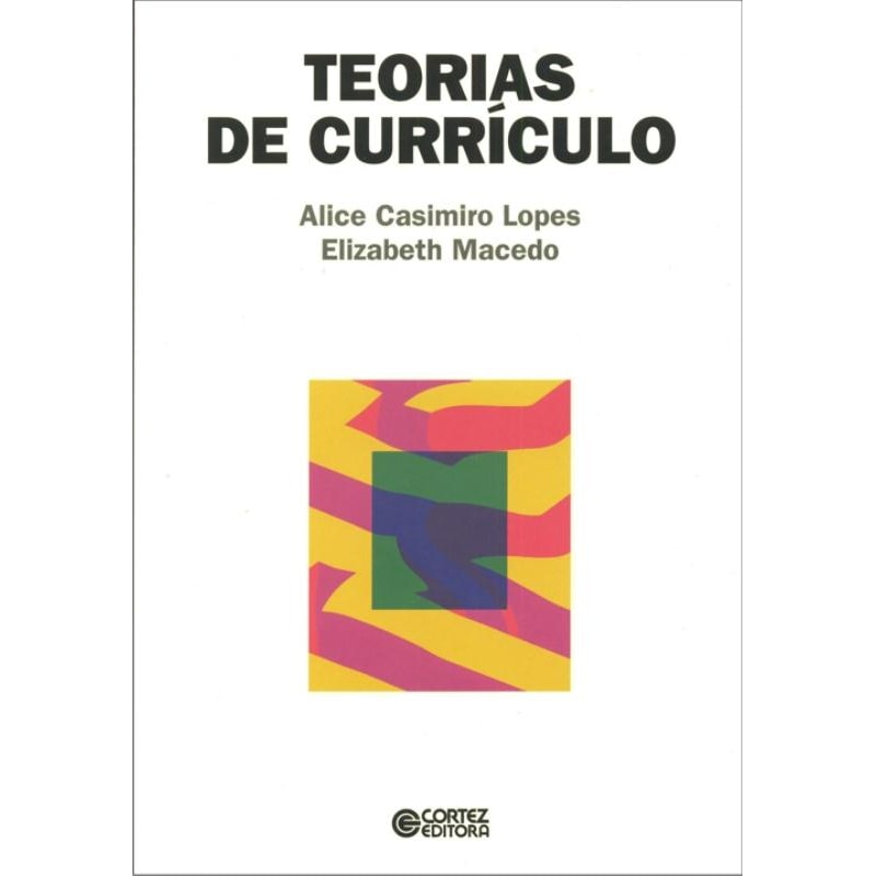 TEORIAS DE CURRÍCULO