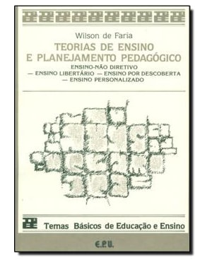 TEORIAS DE ENSINO E PLANEJAMENTO PEDAGOGICO - 1