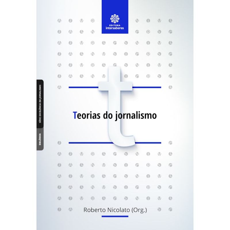 TEORIAS DO JORNALISMO