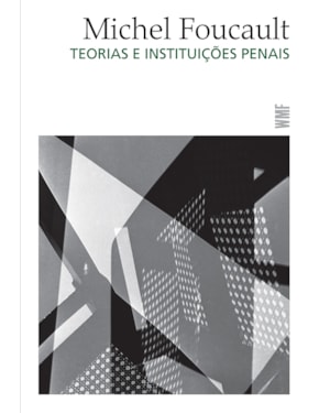 TEORIAS E INSTITUIÇÕES PENAIS