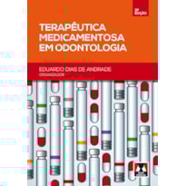 TERAPÊUTICA MEDICAMENTOSA EM ODONTOLOGIA