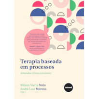 TERAPIA BASEADA EM PROCESSOS: DEMANDAS CLÍNICAS PREVALENTES