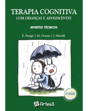 TERAPIA COGNITIVA COM CRIANÇAS E ADOLESCENTES