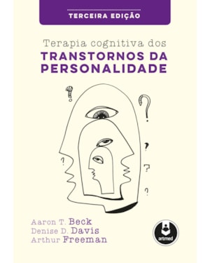 TERAPIA COGNITIVA DOS TRANSTORNOS DA PERSONALIDADE