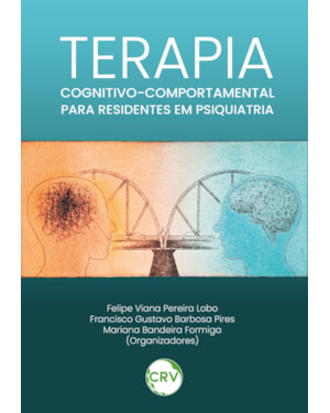 TERAPIA COGNITIVO COMPORTAMENTAL PARA RESIDENTES EM PSIQUIATRIA