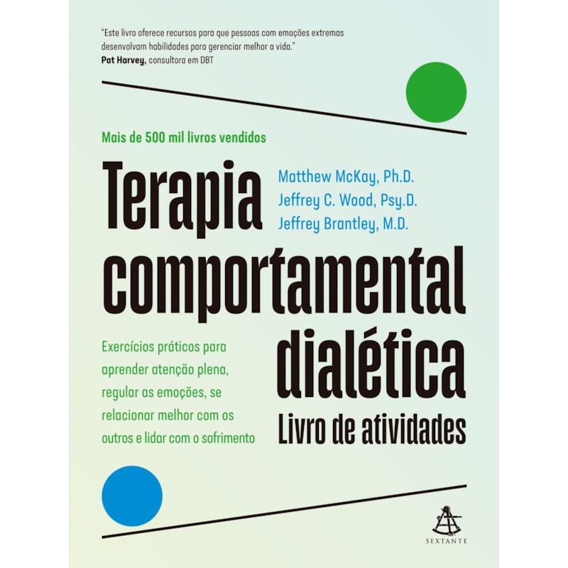 TERAPIA COMPORTAMENTAL DIALÉTICA: LIVRO DE ATIVIDADES