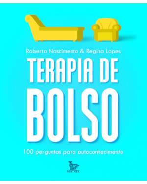 TERAPIA DE BOLSO: 100 PERGUNTAS PARA AUTOCONHECIMENTO