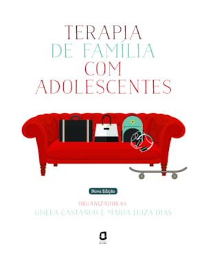 TERAPIA DE FAMÍLIA COM ADOLESCENTES