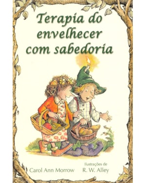 Terapia do envelhecer com sabedoria