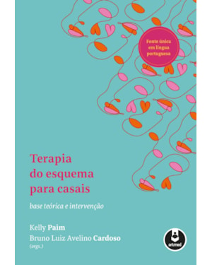 TERAPIA DO ESQUEMA PARA CASAIS: BASE TEÓRICA E INTERVENÇÃO
