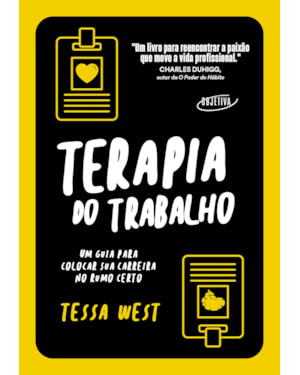 TERAPIA DO TRABALHO: UM GUIA PARA COLOCAR SUA CARREIRA NO RUMO CERTO