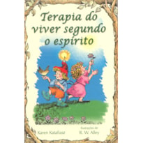 Terapia do viver segundo o espírito