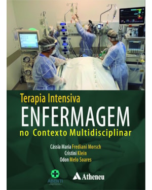 Terapia intensiva enfermagem no contexto multidisciplinar