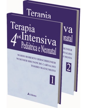 Terapia intensiva pediátrica e neonatal - Vol. 01 e Vol. 02