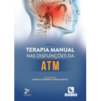 TERAPIA MANUAL NAS DISFUNÇÕES DA ATM