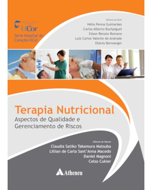 Terapia nutricional: aspectos de qualidade e gerenciamento de riscos