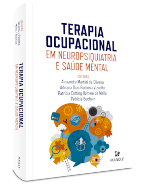 Terapia ocupacional em neuropsiquiatria e saúde mental