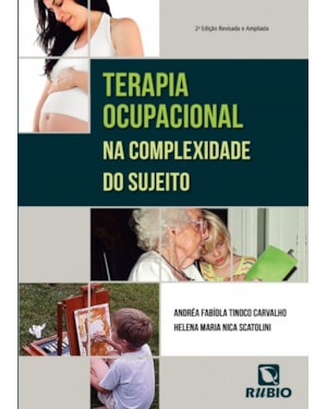 Terapia ocupacional na complexidade do sujeito