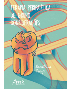 TERAPIA PERIPATÉTICA DE GRUPO: CONSIDERAÇÕES