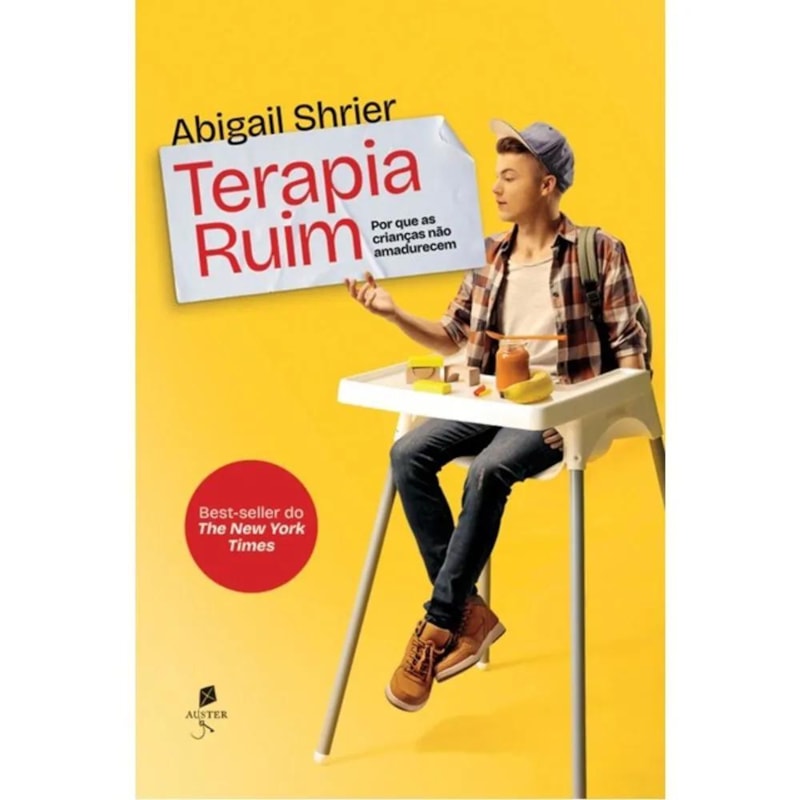 TERAPIA RUIM: POR QUE AS CRIANÇAS NÃO AMADURECEM