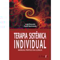 Terapia sistêmica individual: manual prático na clínica