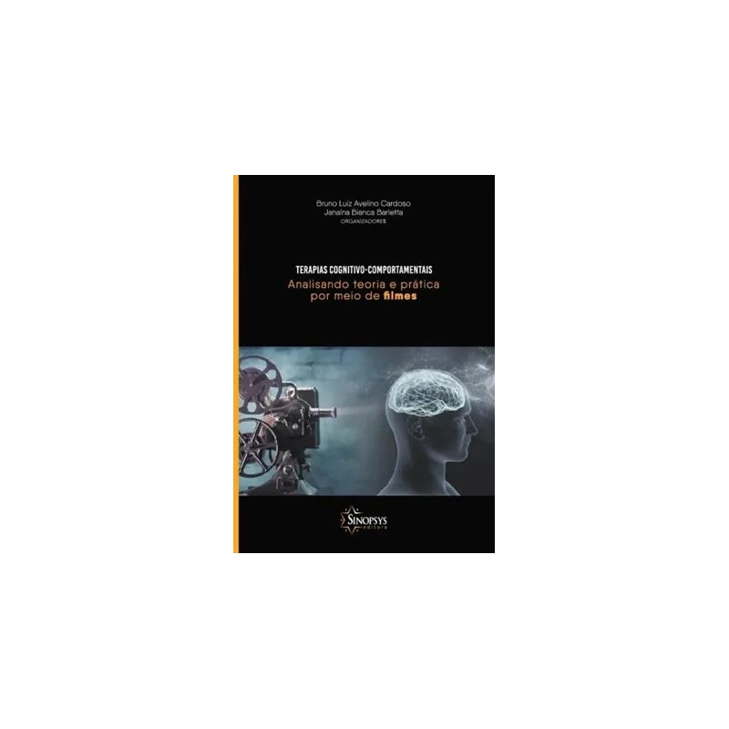 Terapias cognitivo-comportamentais: analisando teoria e prática por meio de filmes