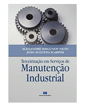 Terceirização em serviços de manutenção industrial