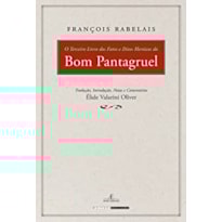 TERCEIRO LIVRO DOS FATOS E DITOS HEROICOS DO BOM PANTAGRUEL, O ED. 2