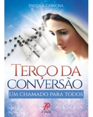TERÇO DA CONVERSAO