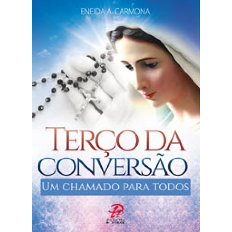 TERÇO DA CONVERSAO