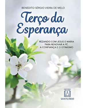 TERÇO DA ESPERANÇA
