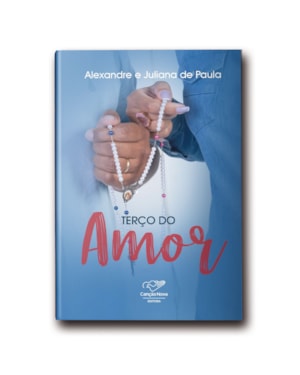 TERÇO DO AMOR