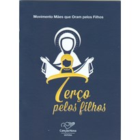 TERÇO PELOS FILHOS