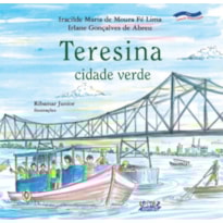 TERESINA: CIDADE VERDE