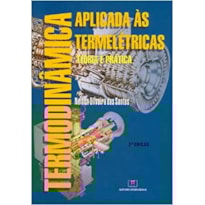Termodinâmica aplicada às termelétricas: teoria e prática