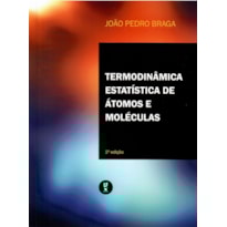 TERMODINÂMICA ESTATÍSTICA DE ÁTOMOS E MOLÉCULAS