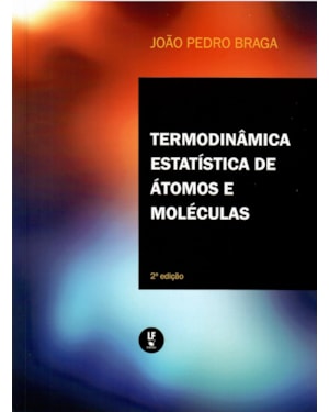 TERMODINÂMICA ESTATÍSTICA DE ÁTOMOS E MOLÉCULAS