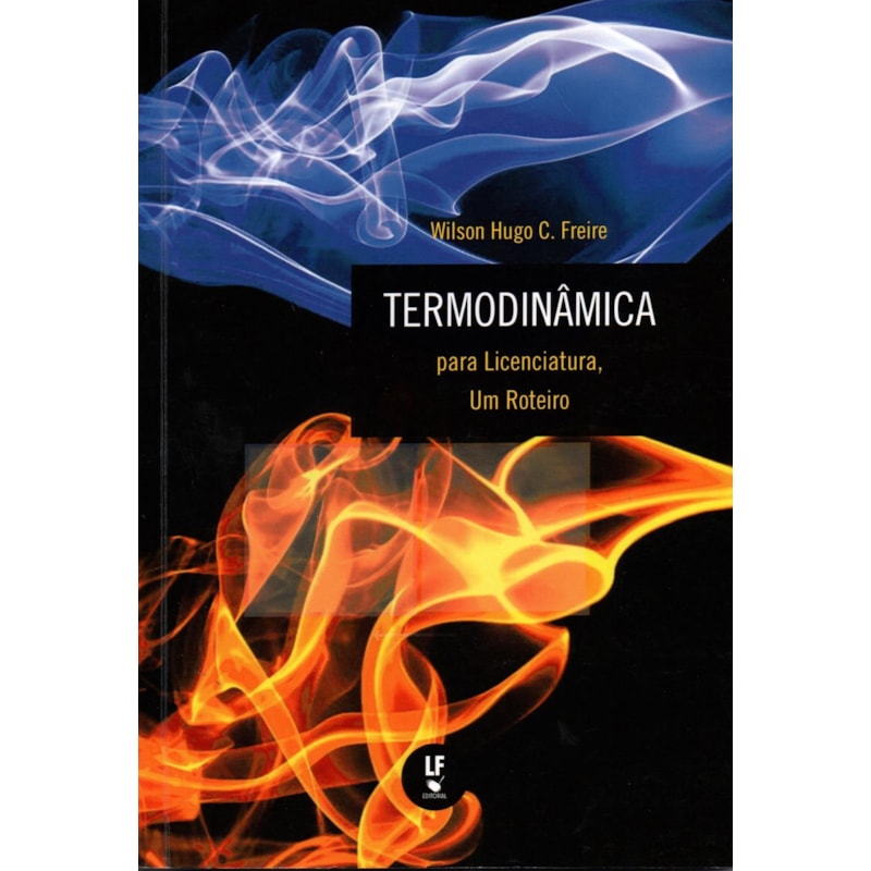 TERMODINÂMICA PARA LICENCIATURA, UM ROTEIRO